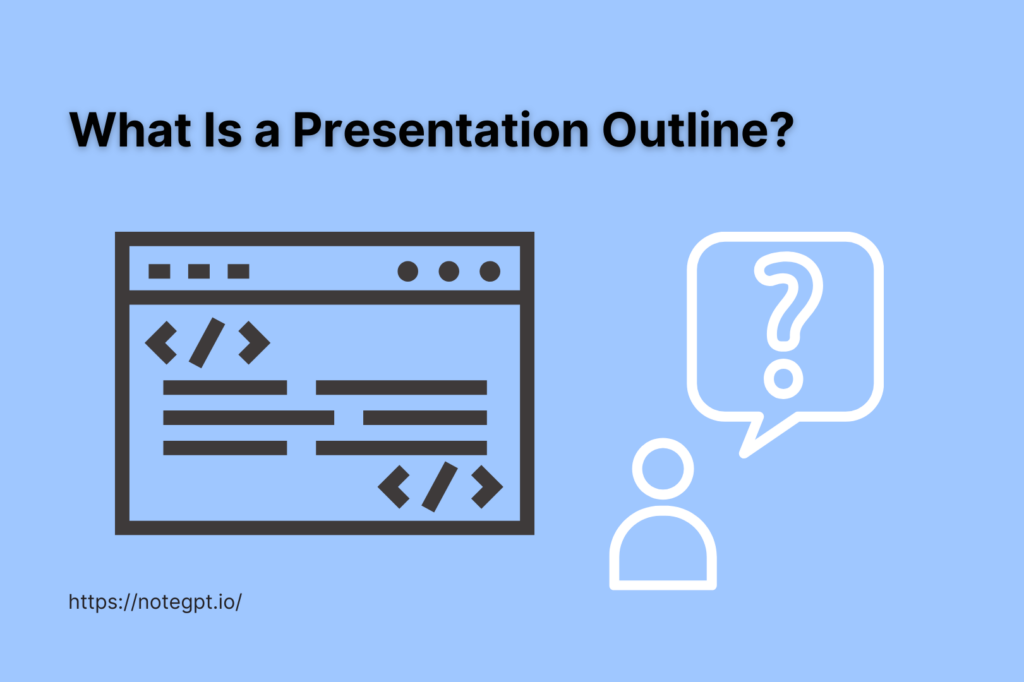 What Is a Presentation Outline?