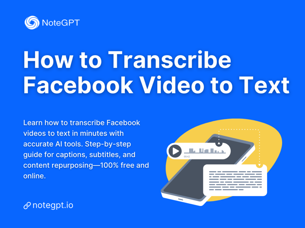 How to Transcribe Facebook Video to Text in 2025 – Complete Guide