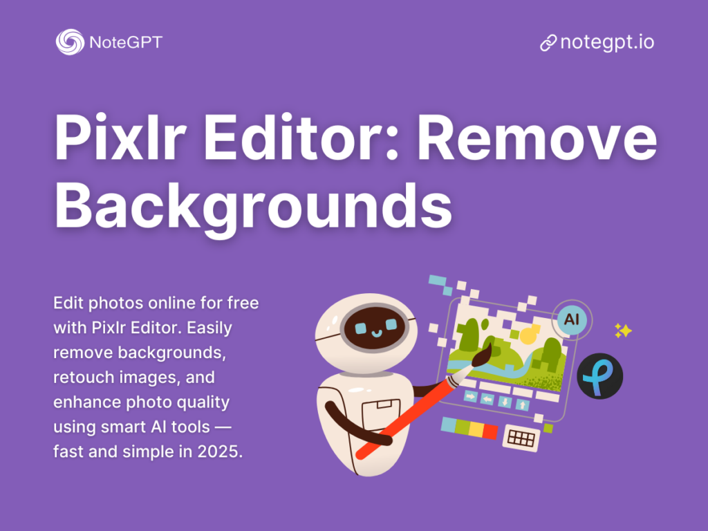 Pixlr Editor: Edit Photos Online for Free to Remove Backgrounds in 2025