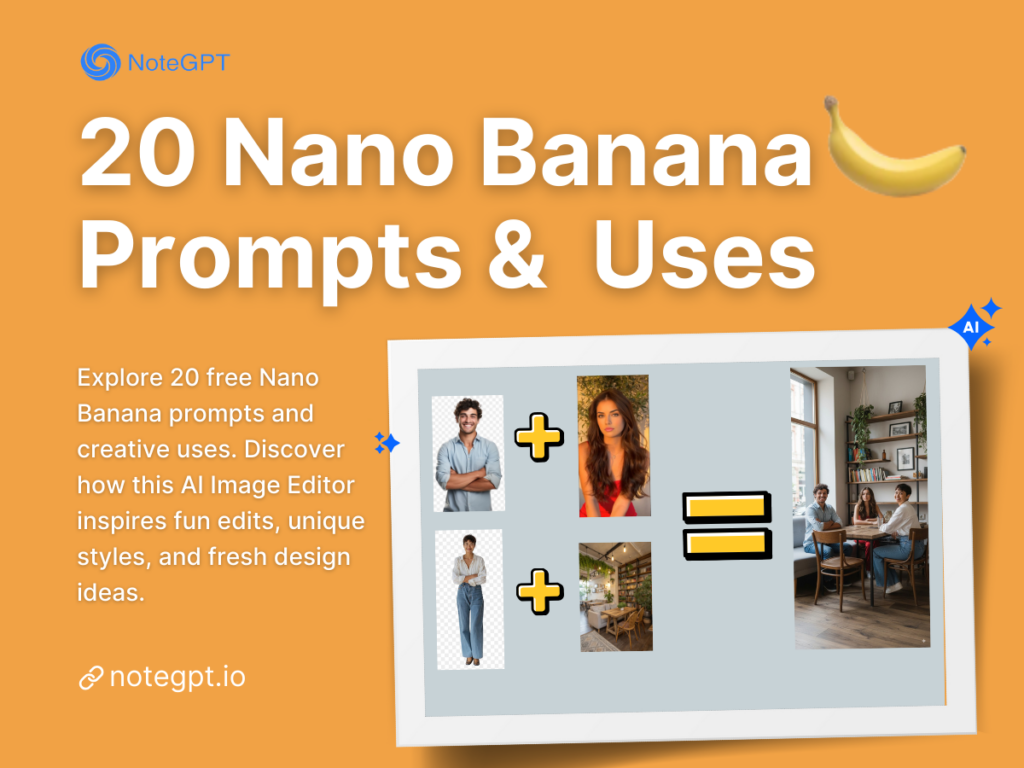 Nano Banana Prompts: 20 Free Creative Uses You’ll Love