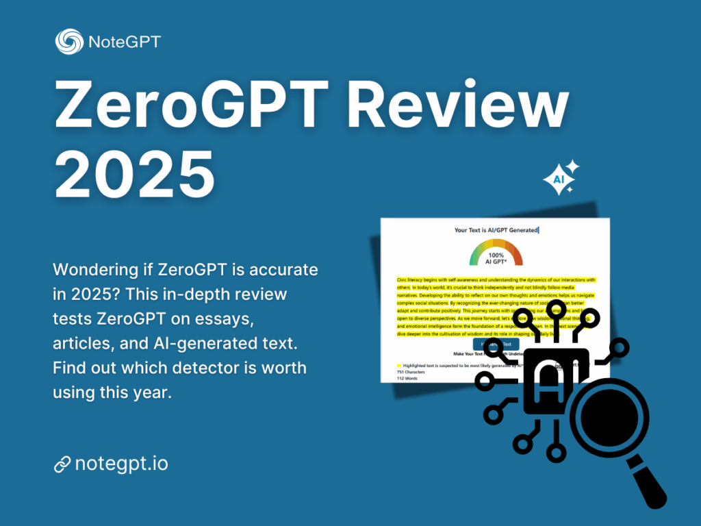 ZeroGPT Review 2025: Is ZeroGPT Accurate? The Most Complete Test This Year