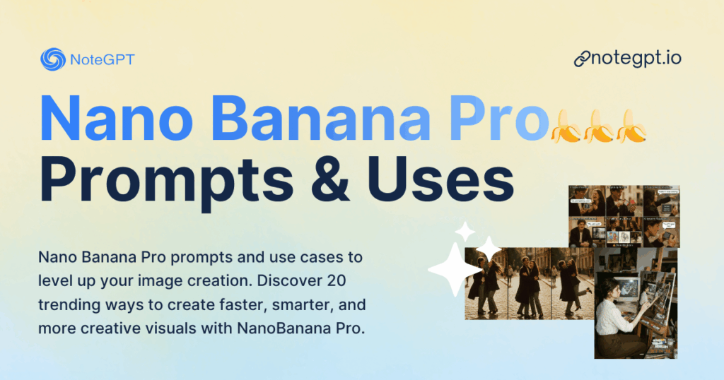 20 Trending Nano Banana Pro Prompts & Use Cases You Should Try