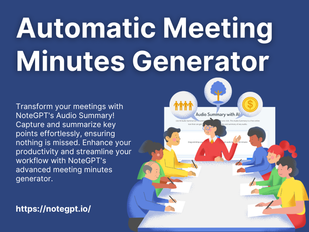Effortless Meeting Minutes:How an Automatic Generator Can Save Your Time