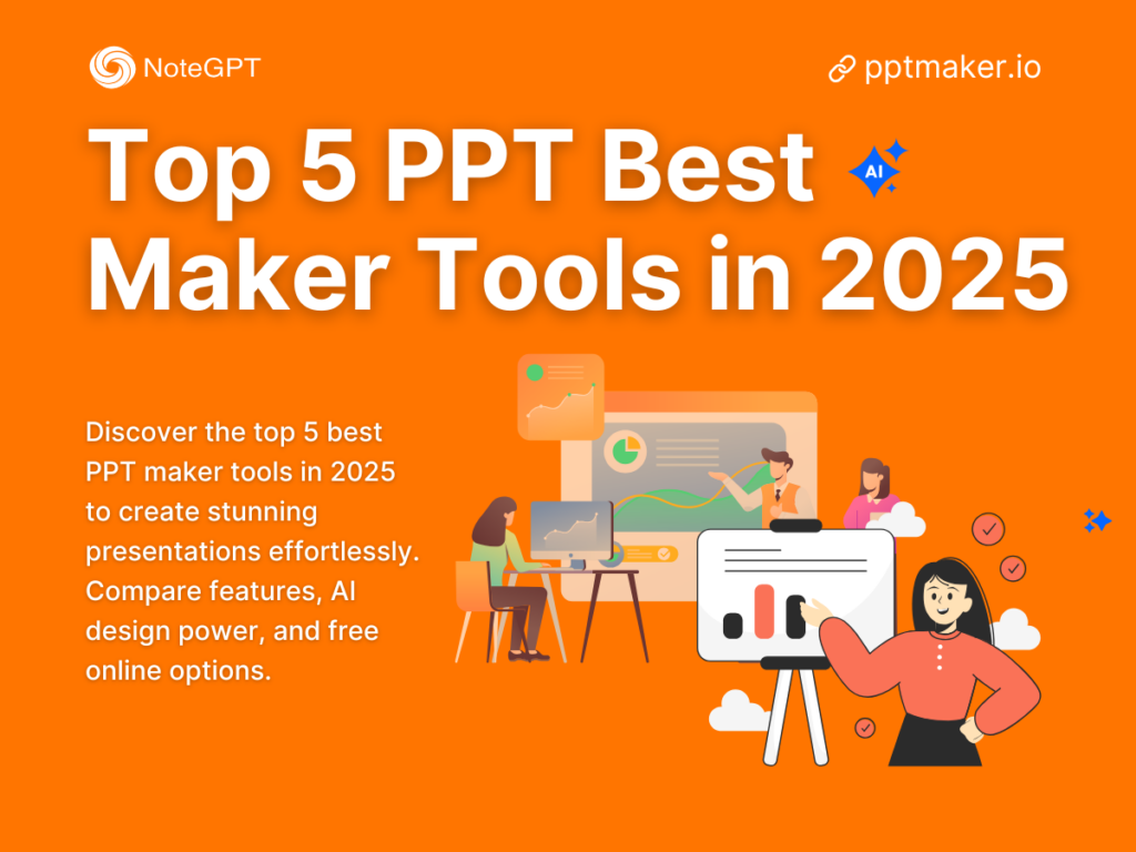 Top 5 PPT Best Maker Tools in 2025