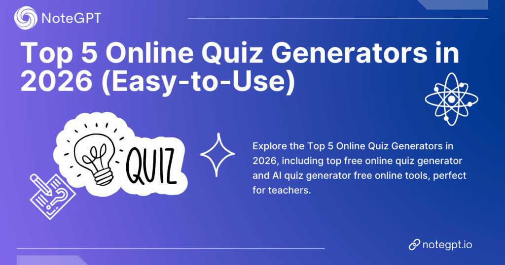 Top 5 Online Quiz Generator in 2026(Easy-to-Use)