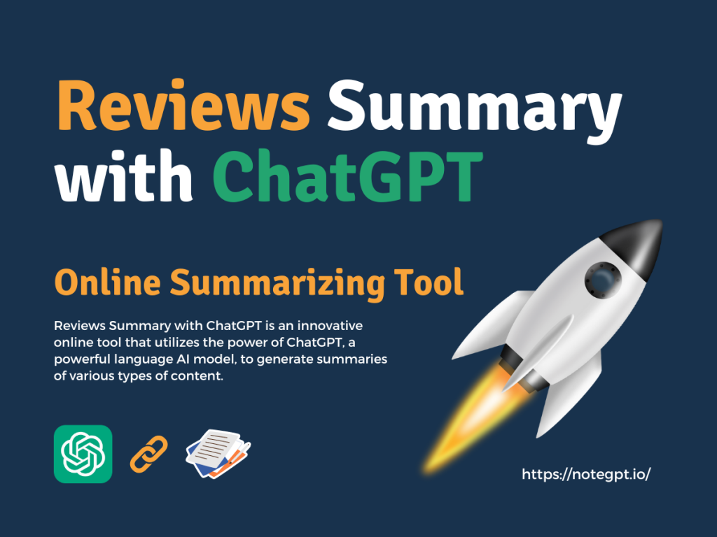 Reviews Summary with ChatGPT – Online Summarizing Tool