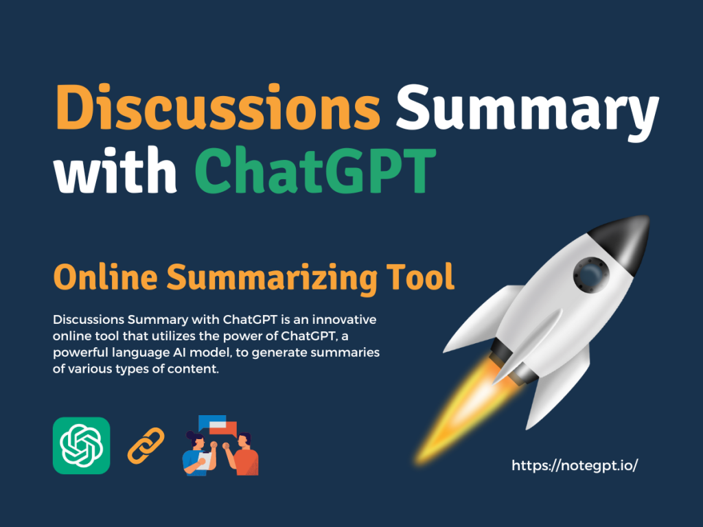 Discussions Summary with ChatGPT – Online Summarizing Tool