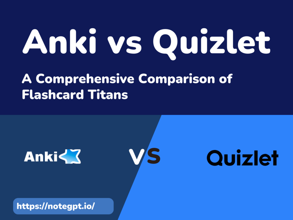 Anki vs Quizlet: A Comprehensive Comparison of Flashcard Titans