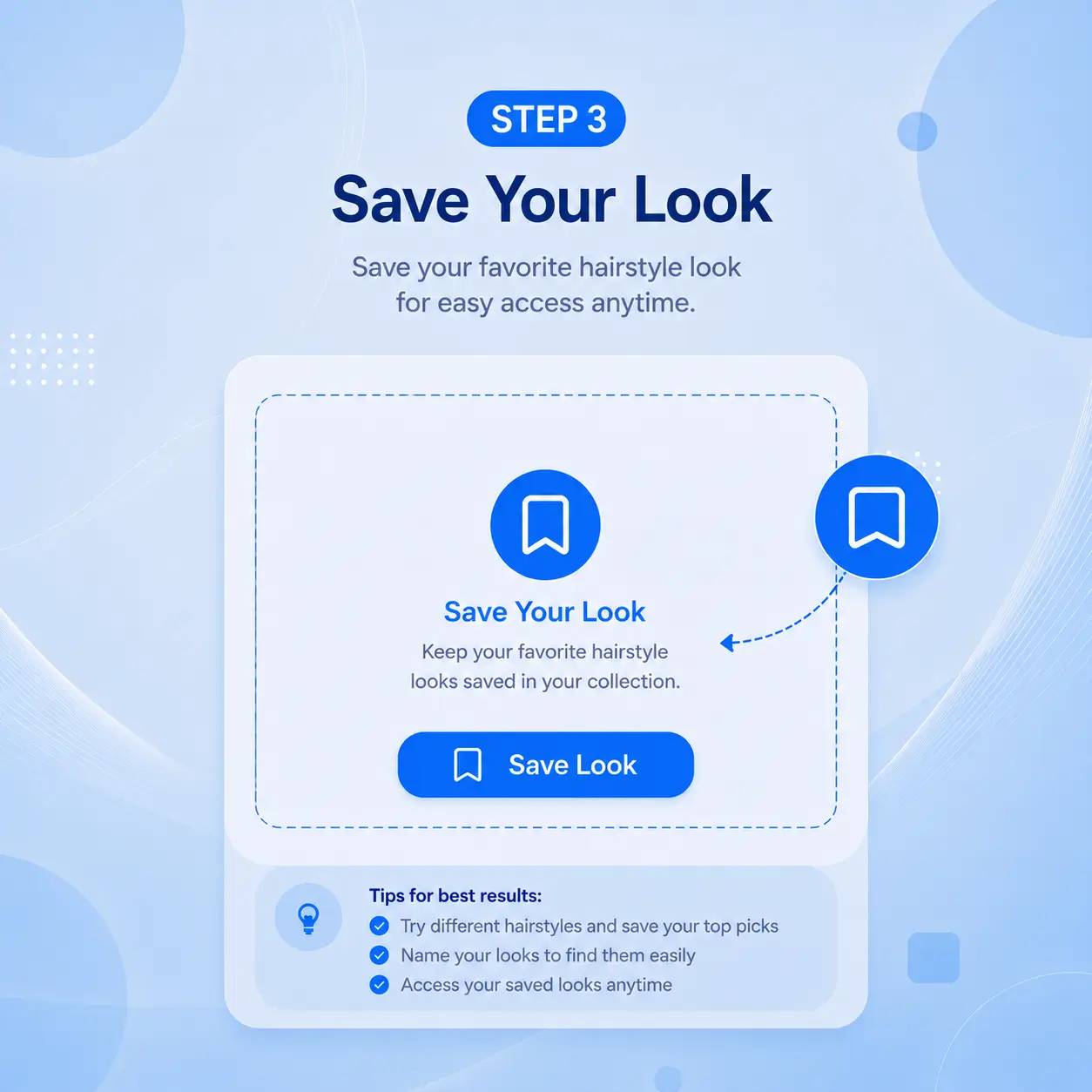 Step 3: Save Your Look