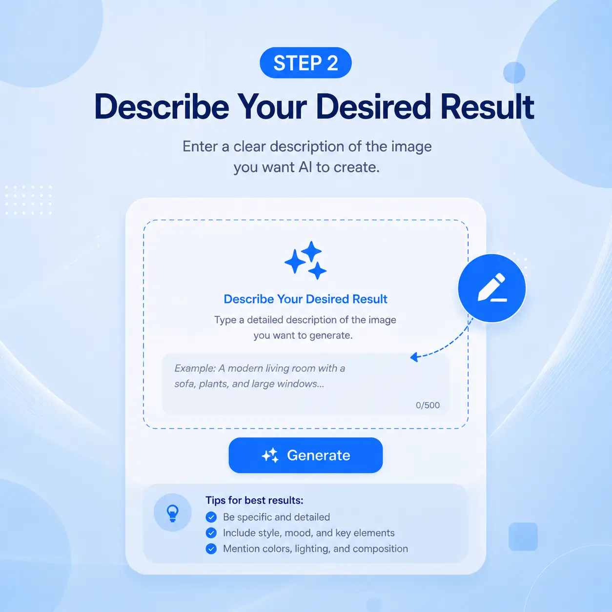 Step 2: Describe Your Desired Result