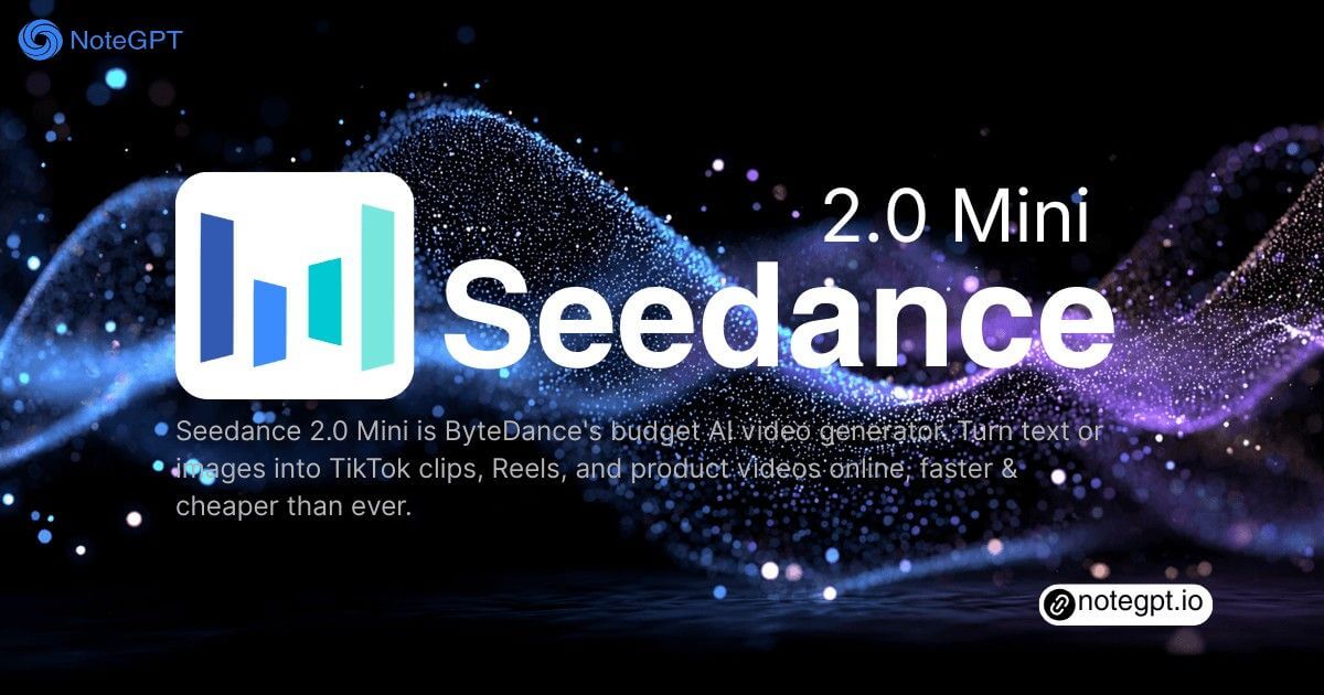 Seedance 2.0 Mini - Faster & Low-Cost AI Video Model Online