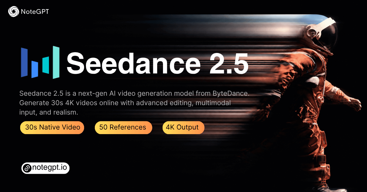Seedance 2.5|30秒4K AI视频生成工具,在线创建高质量视频